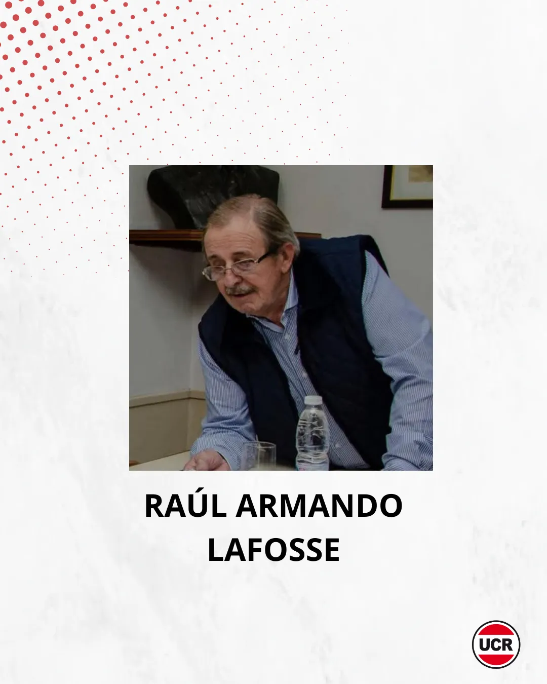 RAÚL ARMANDO LAFOSSE